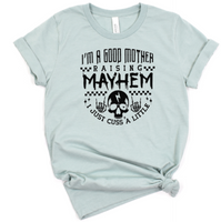 
              Mayhem Mother and kids matching t-shirts
            